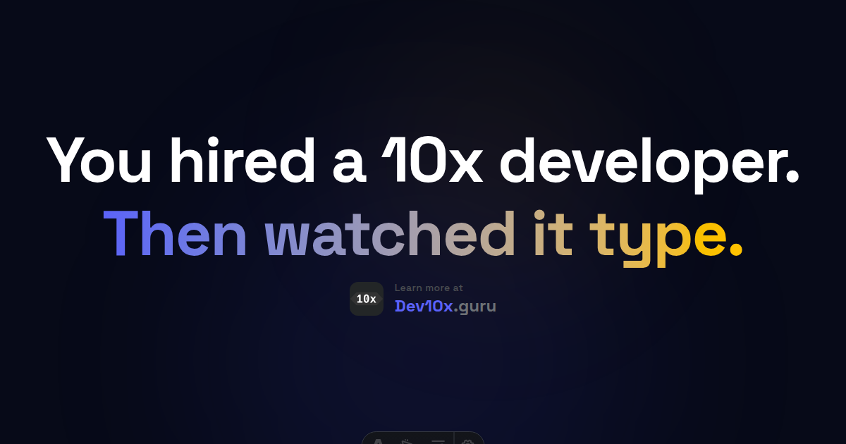 You hired a 10x developer. Then watched it type.
